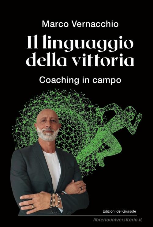 IL LINGUAGGIO DELLA VITTORIA
